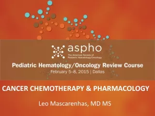 CANCER CHEMOTHERAPY &amp; PHARMACOLOGY