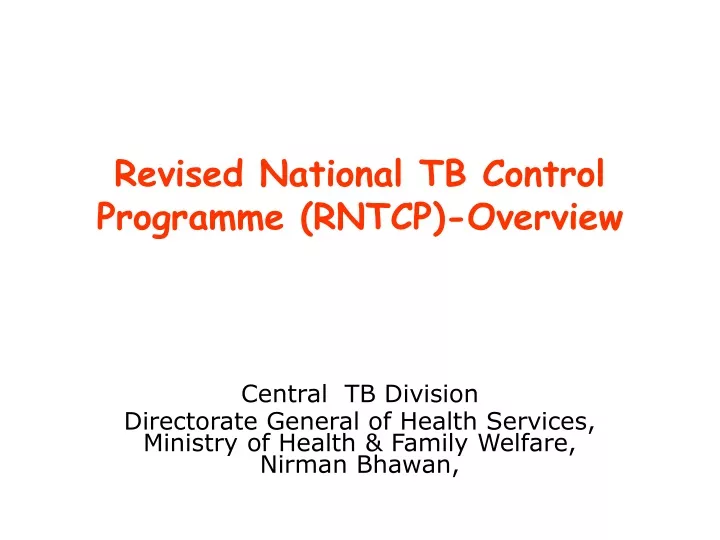 revised national tb control programme rntcp