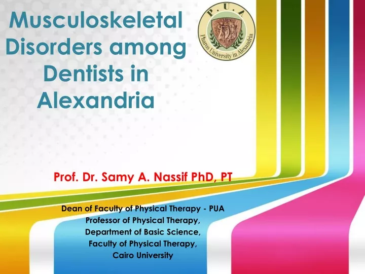 musculoskeletal disorders among dentists in alexandria