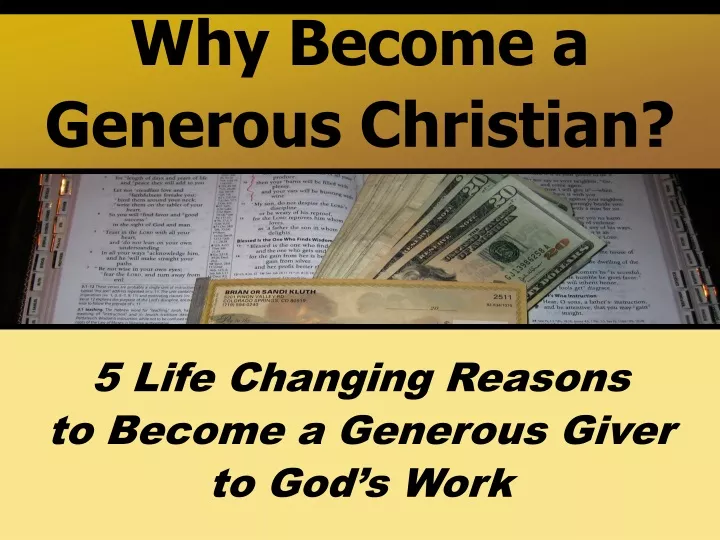 why become a generous christian