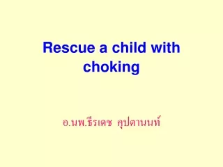 Rescue a child with choking