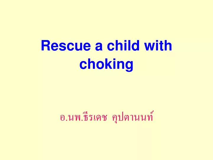 rescue a child with choking