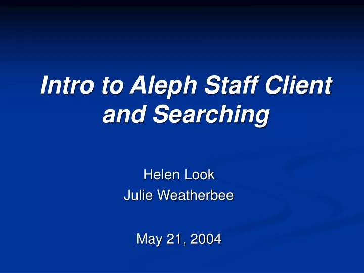 intro to aleph staff client and searching