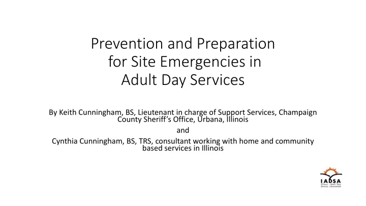 prevention and preparation for site emergencies in adult day services