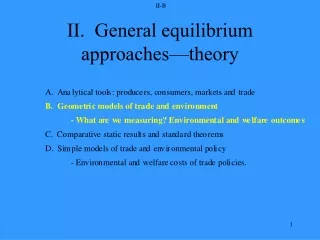 II.  General equilibrium approaches—theory