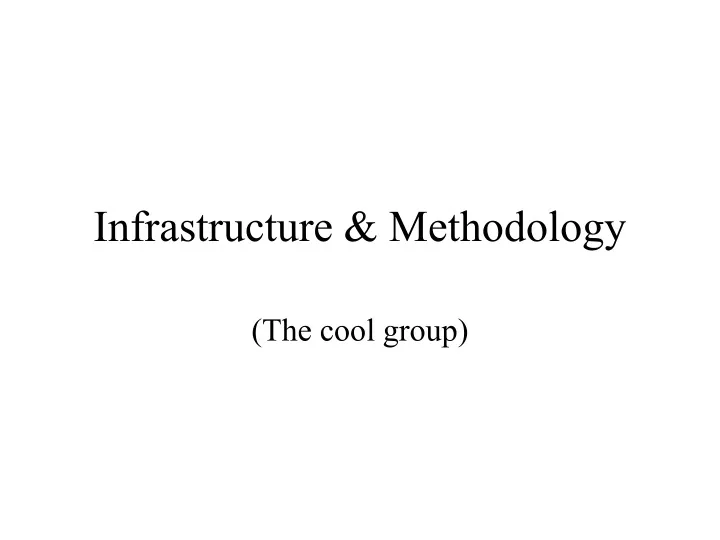 infrastructure methodology