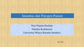 Imunitas dan Patogen Parasit