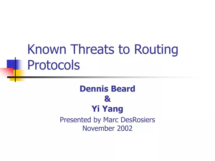 dennis beard yi yang presented by marc desrosiers november 2002