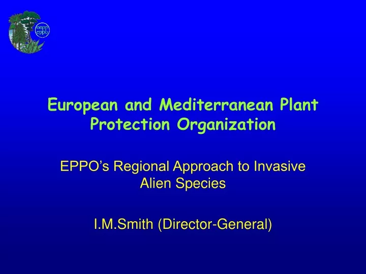 european and mediterranean plant protection organization
