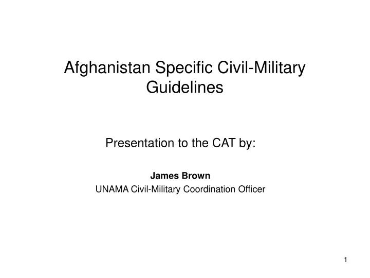 afghanistan specific civil military guidelines