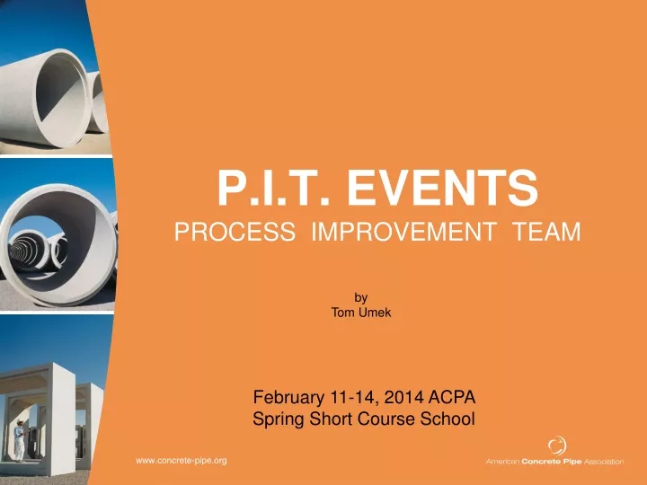 p i t events process improvement team