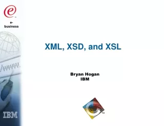XML, XSD, and XSL