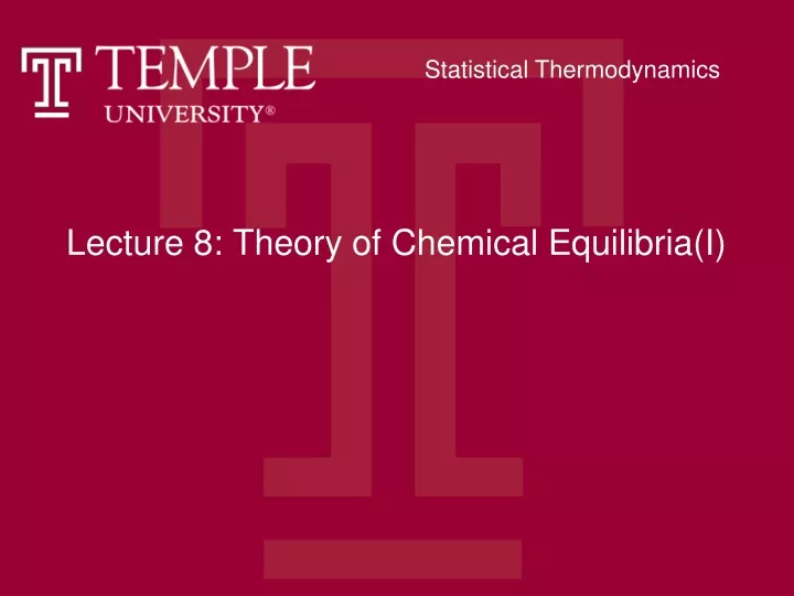 lecture 8 theory of chemical equilibria i