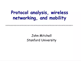 Protocol analysis, wireless networking, and mobility