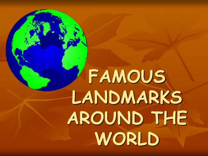famous landmarks around the world