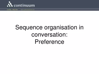 Sequence organisation in conversation: Preference