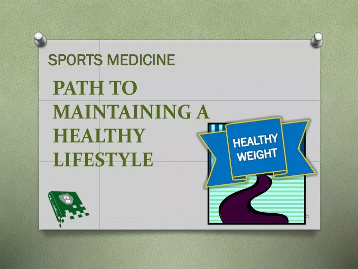 path to maintaining a healthy lifestyle