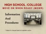 Dual Enrollment Program - Move On When Ready (MOWR) Information and Procedures - slide 1