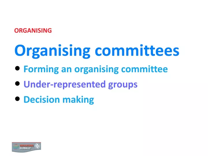 organising organising committees forming