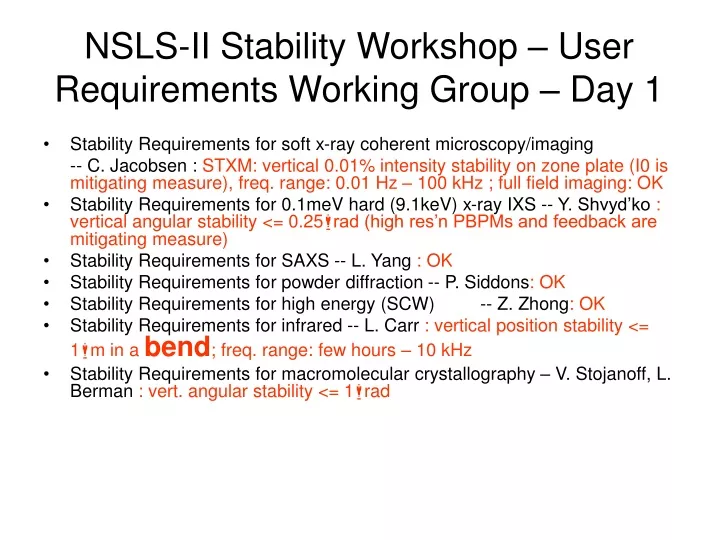 nsls ii stability workshop user requirements working group day 1