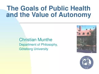 The Goals of Public Health and the Value of Autonomy