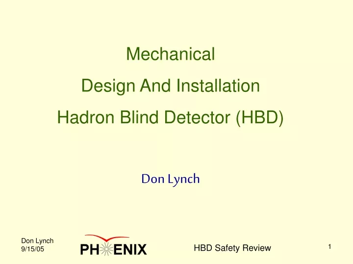 mechanical design and installation hadron blind