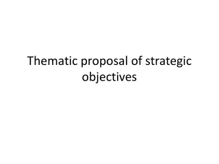 Thematic proposal of strategic objectives