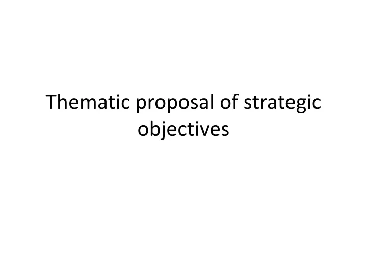 thematic proposal of strategic objectives