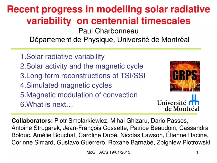 recent progress in modelling solar radiative