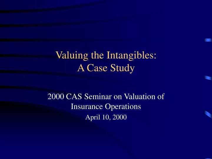valuing the intangibles a case study
