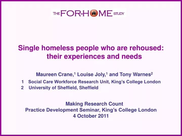 single homeless people who are rehoused their