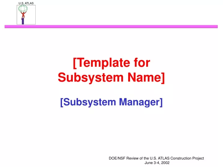 template for subsystem name