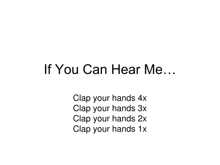 if you can hear me