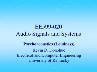 EE599-020 Audio Signals and Systems