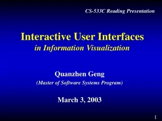 Interactive User Interfaces in Information Visualization