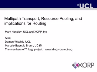 Multipath Transport, Resource Pooling, and implications for Routing
