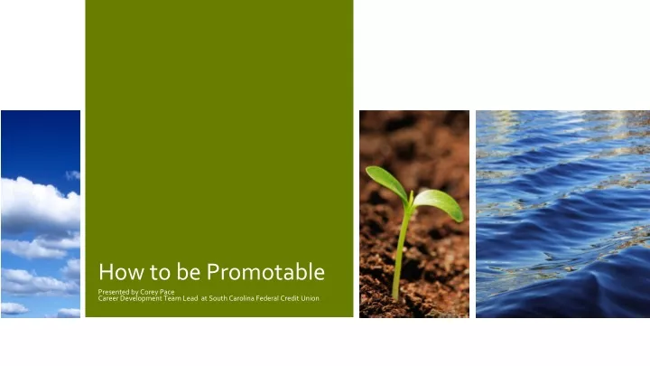 how to be promotable