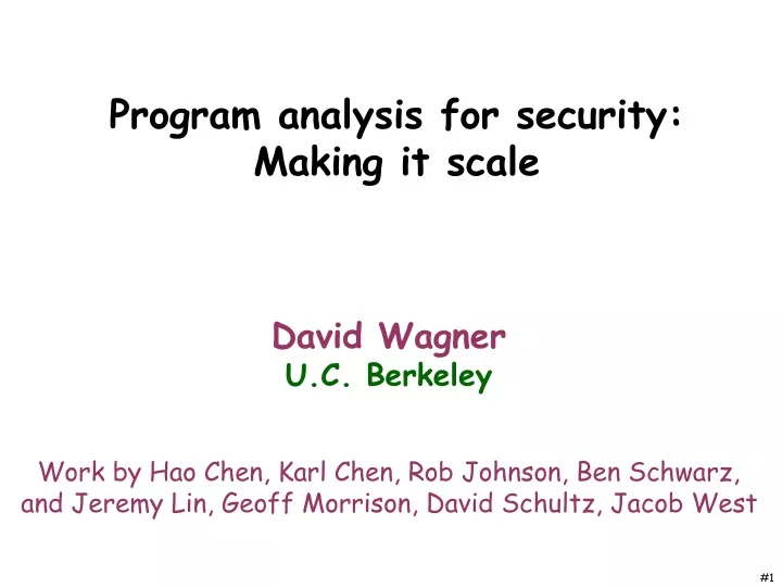 program analysis for security making it scale