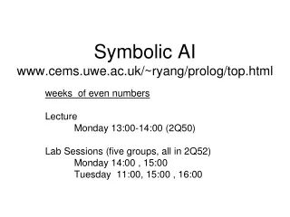 Symbolic AI  cems.uwe.ac.uk/~ryang/prolog/top.html