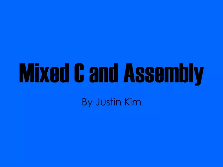mixed c and assembly