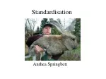 Standardisation - slide 1
