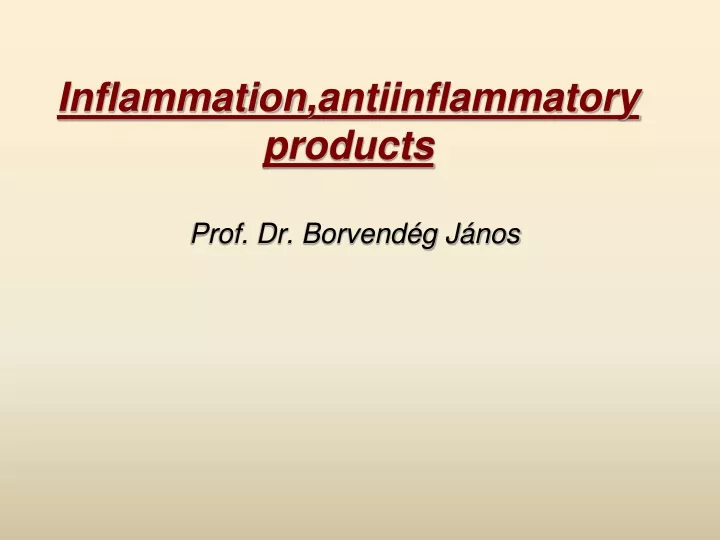 inflammation antiinflammatory products