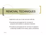 REMOVAL TECHNIQUES - slide 1