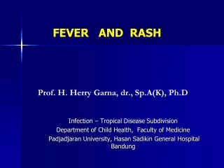 Prof. H. Herry Garna, dr., Sp.A(K), Ph.D