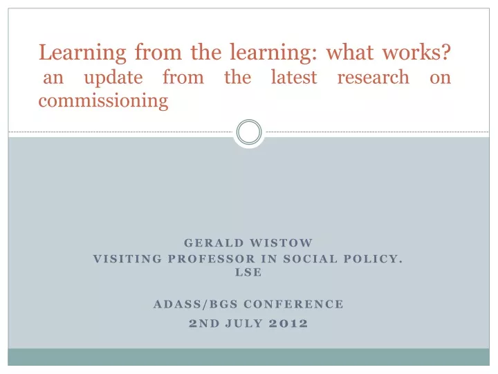learning from the learning what works an update from the latest research on commissioning