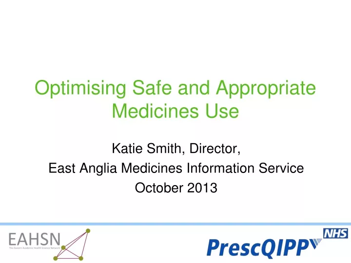 optimising safe and appropriate medicines use