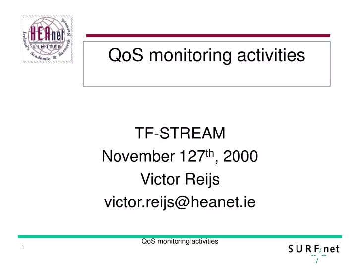 qos monitoring activities