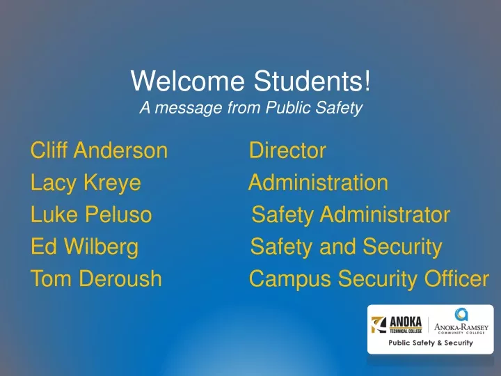 welcome students a message from public safety