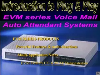 EVM series Voice Mail