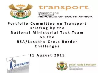 Portfolio Committee on Transport Briefing by the  National Ministerial Task Team on the